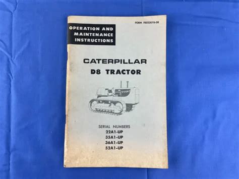 Caterpillar D8 Tractor 46a1 46a3044 Operation And Maintenance