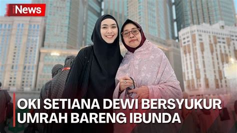 Sang Ibu Sempat Sakit Parah Hingga Dirawat Di Icu Oki Setiana Dewi