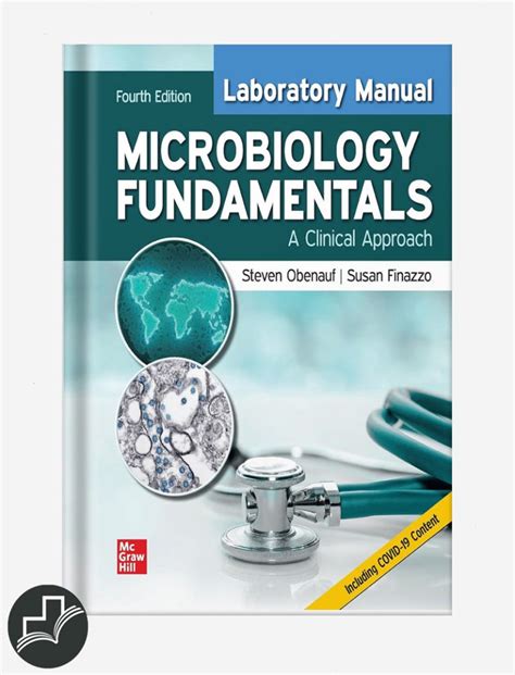 Laboratory Manual For Microbiology Fundamentals A Clinical Approach