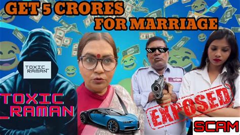 Fake Marriage Scam Exposed Toxic Raman Toxic Raman Viral Trending