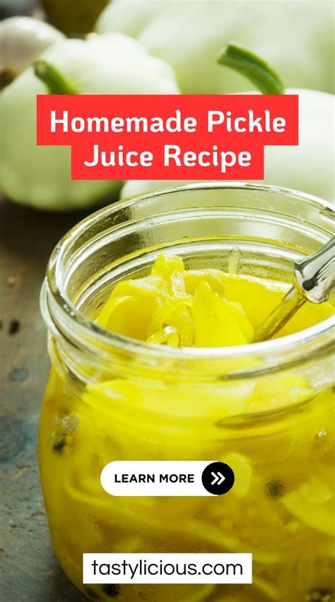 Homemade Pickle Juice Recipe Tastylicious Homemade Pickle Juice