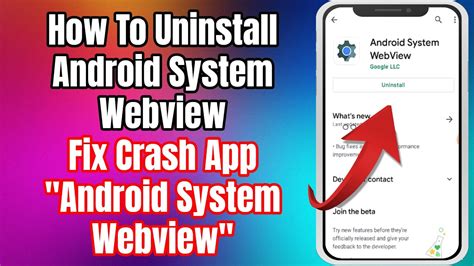 How To Uninstall Android System Webview Fix Crash App Android System