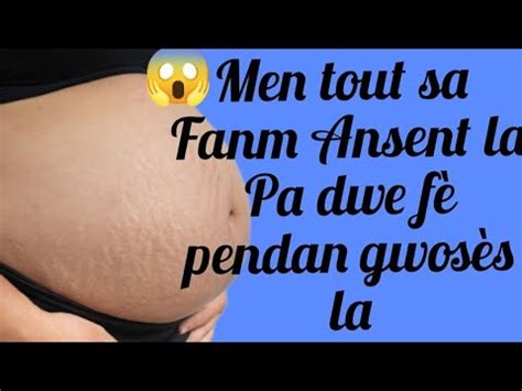 Men Tout Sa Fanm Ansent Lan Pa Dw F Pandan Gwos S La Youtube