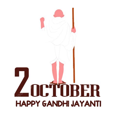 2 October Happy Gandhi Jayanti Deisgn 2 October Gandhi Jayanti Happy Gandhi Jayanti Png