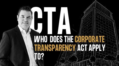 Who Does The Corporate Transparency Act Apply To Youtube