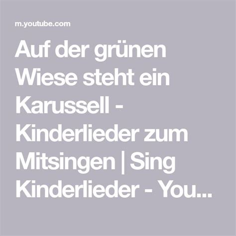 Auf der grünen Wiese steht ein Karussell Kinderlieder zum Mitsingen