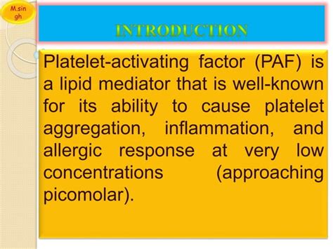 PLATELET ACTIVATING FACTOR PPT