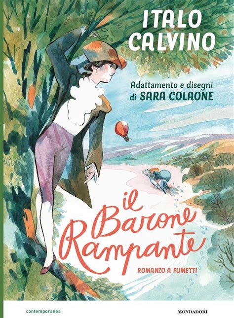 Il Barone Rampante Di Sara Colaone Come Un Romanzo