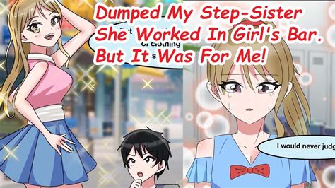 Manga Dub I Dumped My Step Sister She Worked In Girls Bar But It Was For Me Romcom