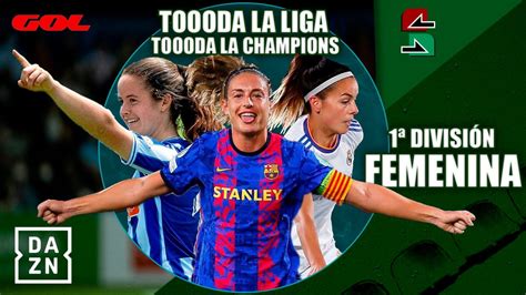 DÓNDE VER TODA LA LIGA FEMENINA ESPAÑOLA TEMPORADA 22 23 ACUERDO