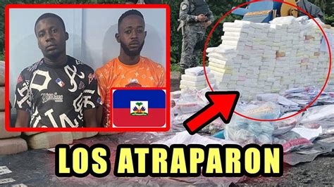 De Ultimo Minuto Apresan Dos Haitianos Con 200 Kilos De Droga En