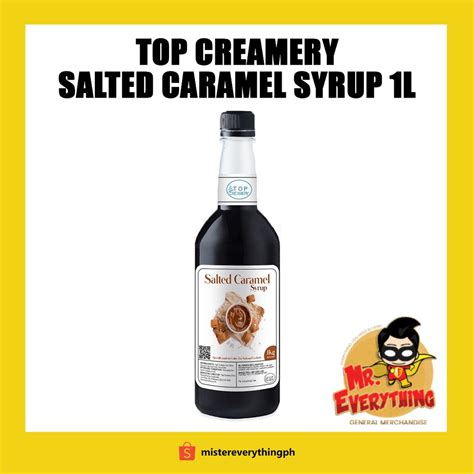 Top Creamery Salted Caramel Syrup Kg Shopee Philippines