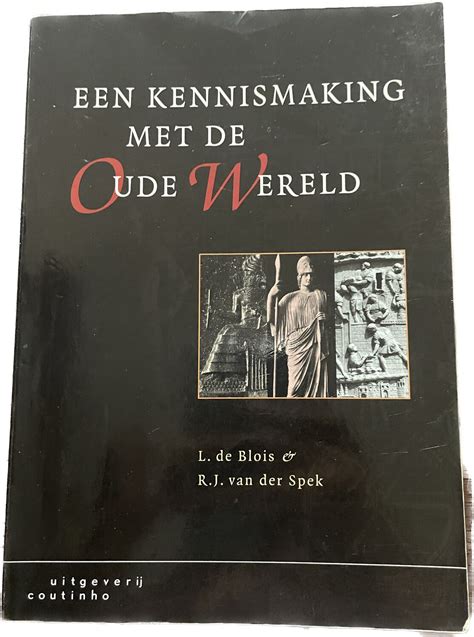 Een Kennismaking Met De Oude Wereld