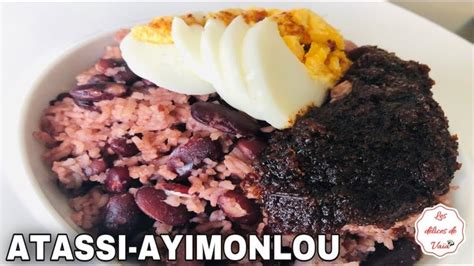 Comment Faire Le Atassi Ayimonlou Ma Recette De Riz Aux Haricots