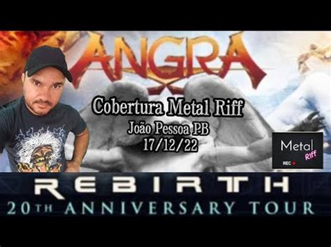 Angra João Pessoa PB Ribirth 20th Anniversary Tour YouTube