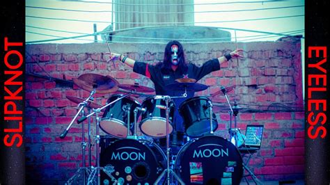 EYELESS Slipknot Drum Cover Joey Jordison Forever YouTube