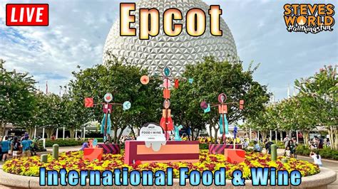 🔴 Live An Evening At Epcot Food And Wine Festival Walt Disney World