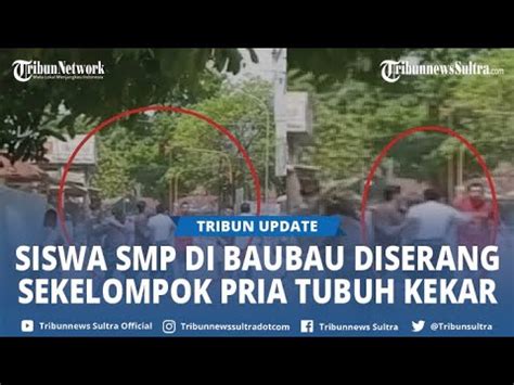 Viral Siswa SMP Di Baubau Dipukuli Sekelompok Pria Bertubuh Kekar