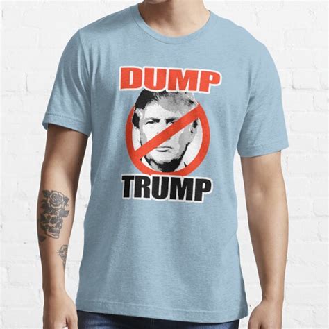 Dump Trump T Shirt For Sale By Partyfarty Redbubble Dump Trump T