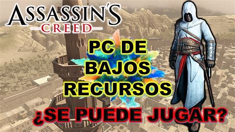 Descubre Los Mejores Juegos De Assassins Creed Para Pc Con Pocos Requisitos