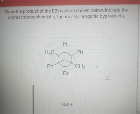 Solved Draw The Product Of The E Reaction Shown Below Chegg