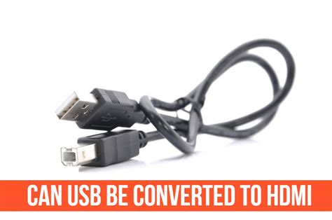 Can USB Be Converted To HDMI | Complete Guide - USB Cafe