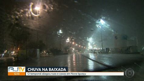 Chuva Forte Alaga Ruas E Casas Na Baixada Fluminense Rj G