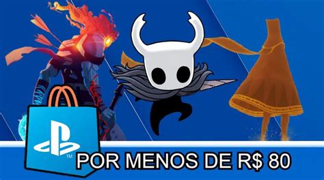 PS Store 10 jogos por menos de R 80 na nova promoção