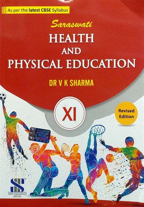 Saraswati Health And Physical Education Class 11 As Per The Latest Cbse