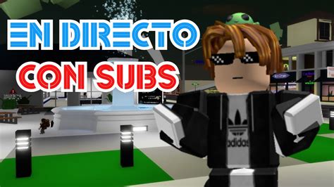 JUGANDO CON SUSCRIPTORES EN DIRECTO YouTube