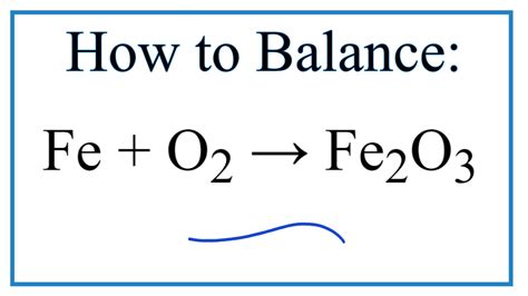 Balancing Fe + O2 = Fe2O3 (Iron + Oxygen gas) - YouTube