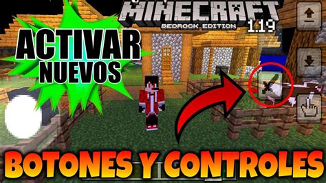 Cómo ACTIVAR los NUEVOS CONTROLES y BOTONES en MINECRAFT 1 19 Bedrock