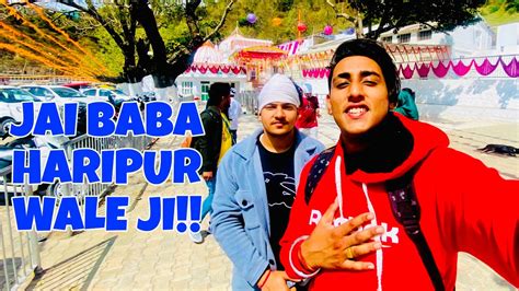 Jai Baba Haripur Wale Baddi Vlog 19 Famous Tempal Of Baddi