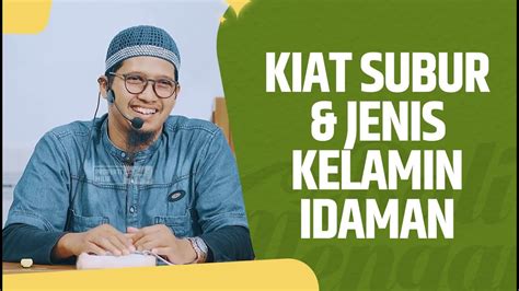 Kiat Subur Jenis Kelamin Idaman Ustadz Abdurrahman Dani Youtube