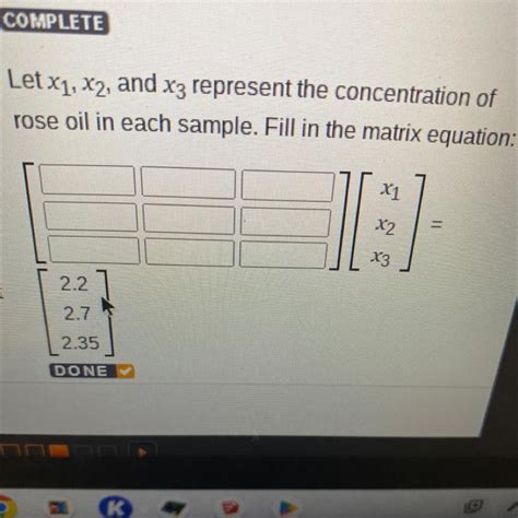 FREE Let x₁ x2 and x3 represent the concentration of rose oil in