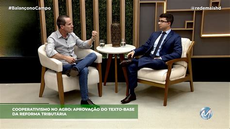 Cooperativismo No Agro E A Reforma TributÁria Rede Mais