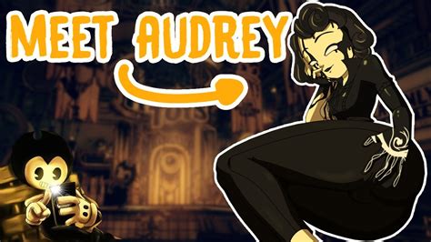 Meet Audrey Bendy And The Dark Revival Youtube