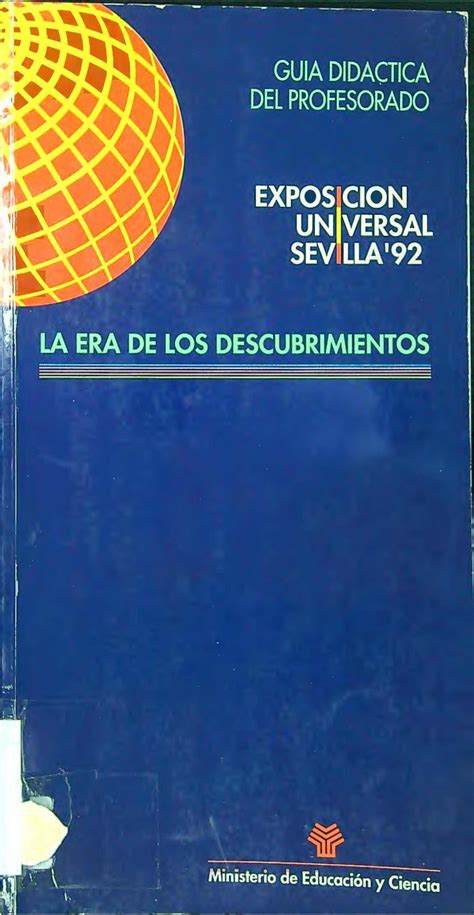 La Era De Los Descubrimientos Guía Didáctica Del Profesorado Caciongobes