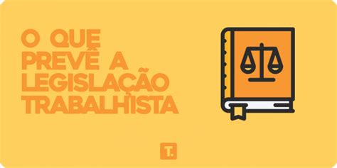 Melhor Conte Do Sobre A Clt Consolida O Das Leis Do Trabalho