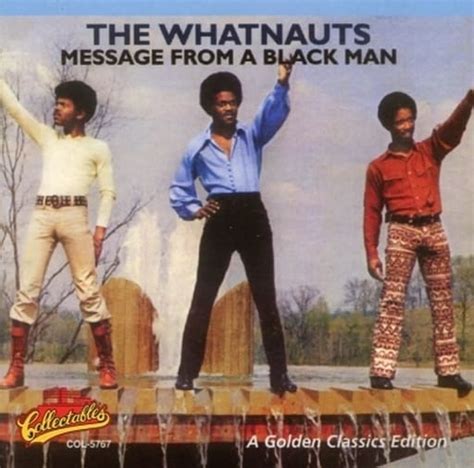 駿河屋 THE WHATNAUTS MESSAGE FROM A BLACK MAN A Golden Classics