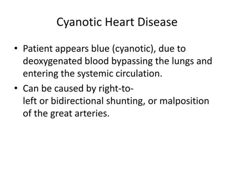 Approach To Congenital Cyanotic Heart Diseases Ppt