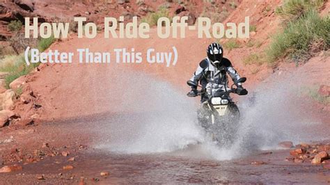 11 Tips for Riding Off-Road