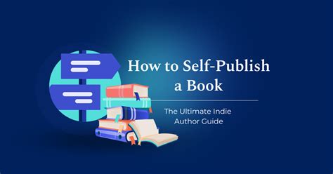 How To Self Publish A Book Guide For Indie Authors