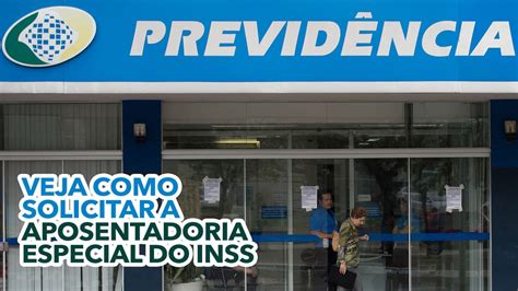 Veja Como Solicitar A Aposentadoria ESPECIAL Do INSS Pessoas Que Fazem