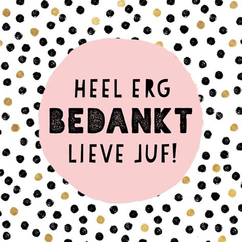 Vrolijke Bedankkaart Voor Juf Met Zwarte En Kaartje Go