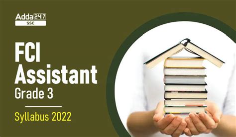 Fci Assistant Grade 3 Syllabus 2022 And Exam Pattern