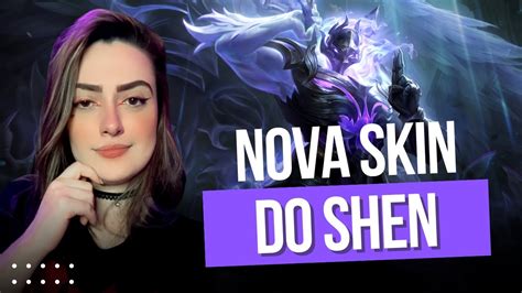 Reagindo A Skin Do Shen Guardi O Das Cinzas League Of Legends Youtube