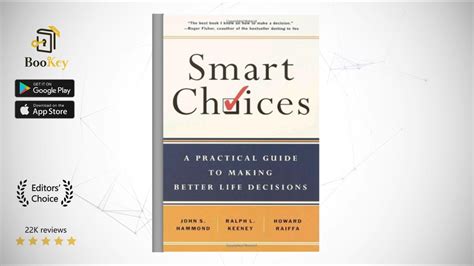 Smart Choices Book Summary By John S Hammond A Practical Guide To