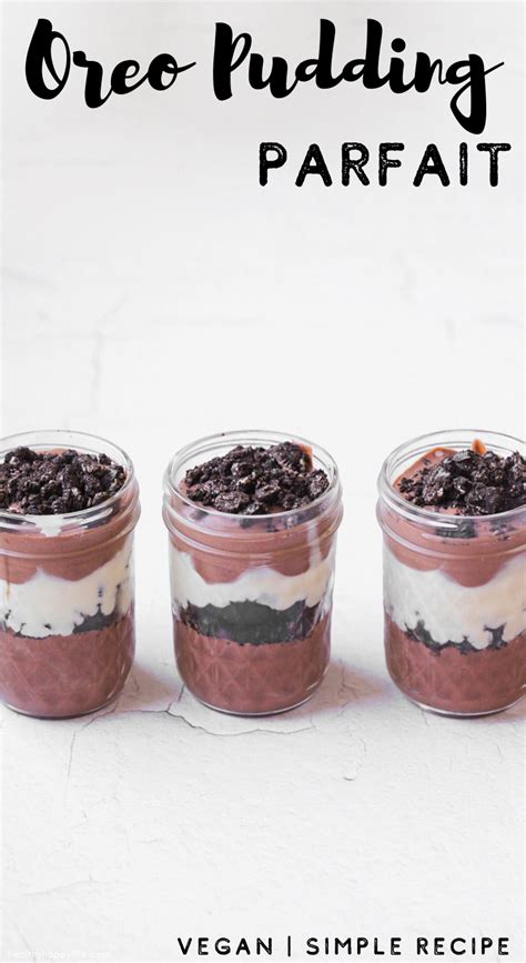 Vegan Oreo Pudding Parfait Dessert - HealthyHappyLife.com