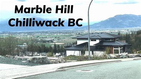 Driving On Marble Hill Road Ramsay Pl Bryant Pl Chilliwack Bc Youtube